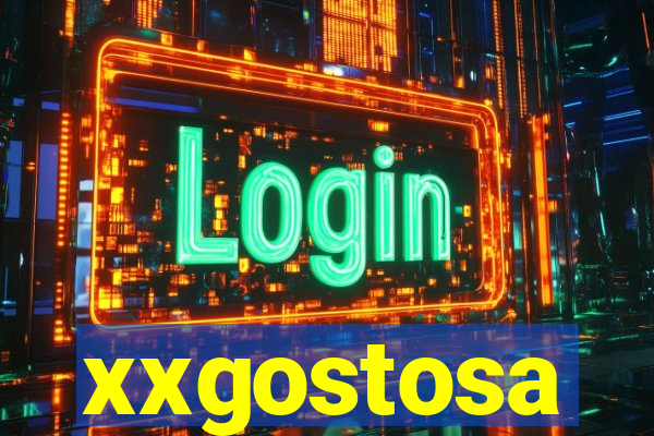 xxgostosa