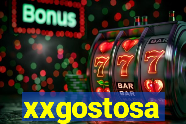 xxgostosa