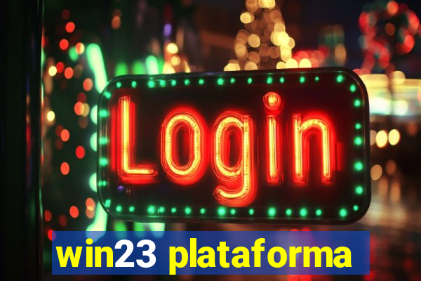 win23 plataforma