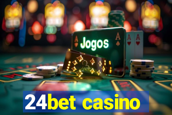 24bet casino