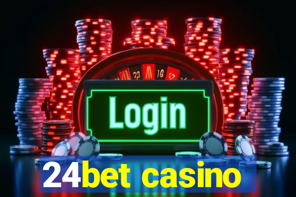 24bet casino