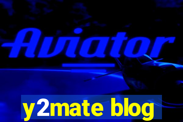 y2mate blog