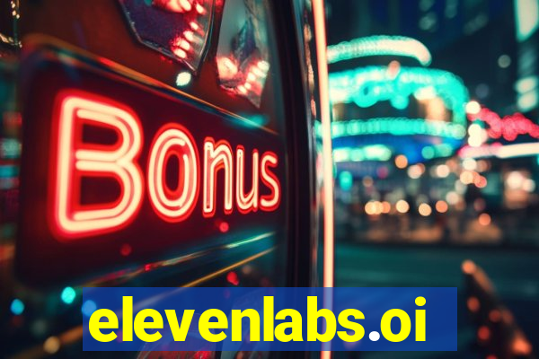 elevenlabs.oi