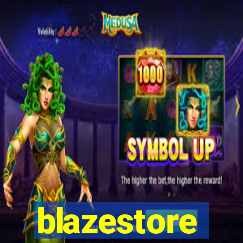 blazestore