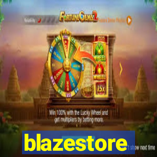 blazestore