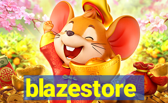 blazestore