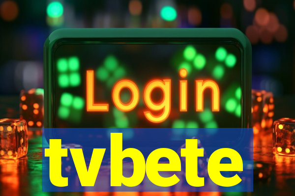 tvbete