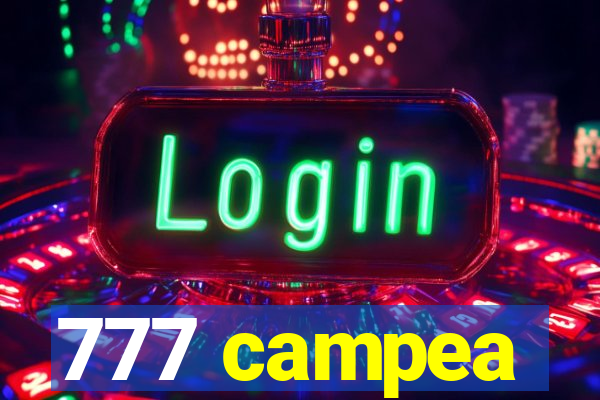 777 campea