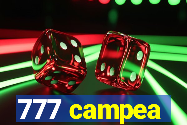 777 campea