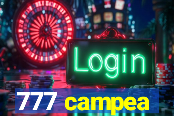 777 campea