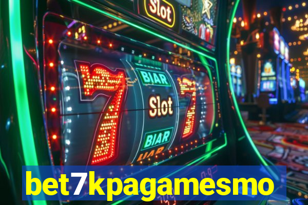 bet7kpagamesmo