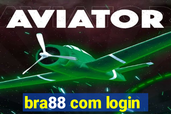 bra88 com login