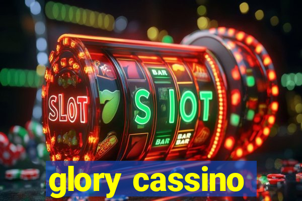 glory cassino