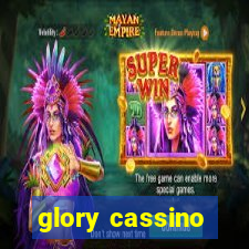 glory cassino