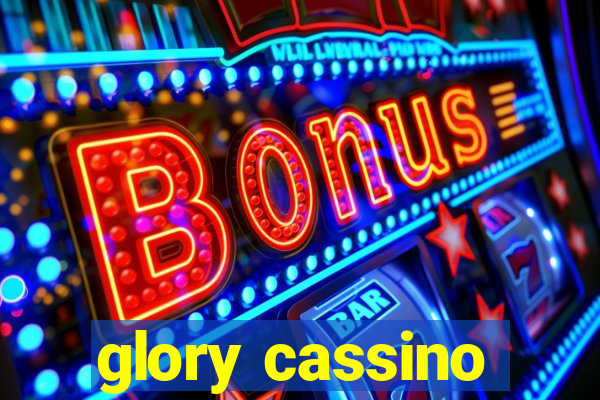 glory cassino