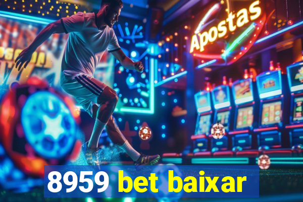 8959 bet baixar