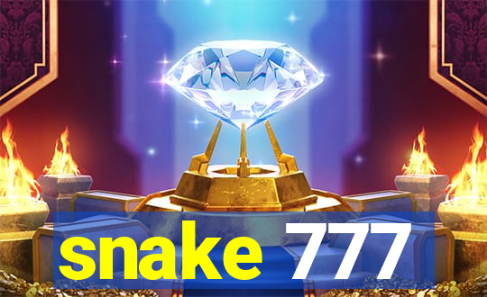 snake 777