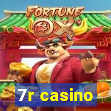 7r casino