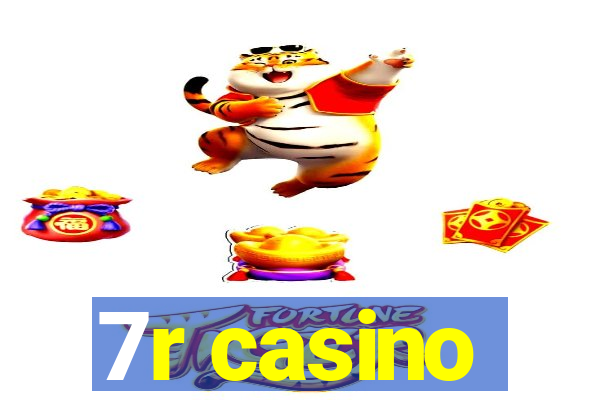 7r casino