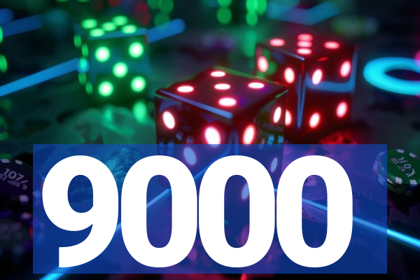 9000