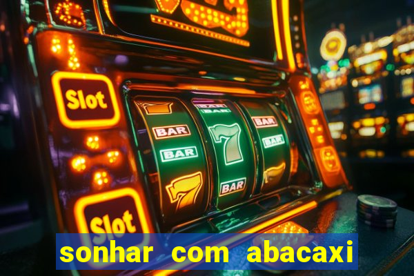 sonhar com abacaxi no jogo do bicho