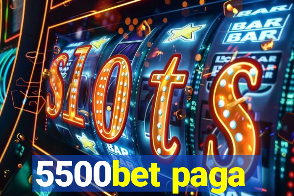 5500bet paga