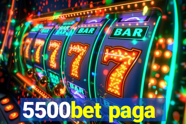 5500bet paga