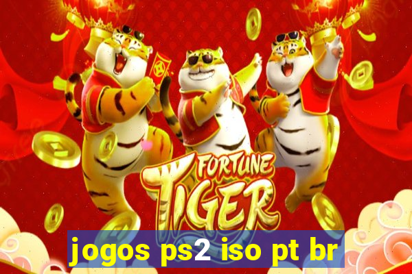 jogos ps2 iso pt br