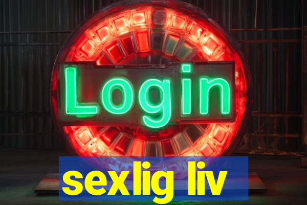 sexlig liv