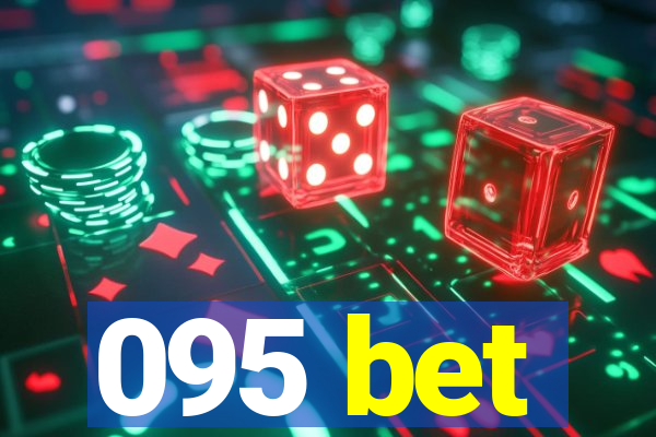 095 bet