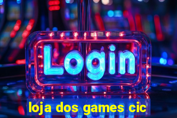 loja dos games cic