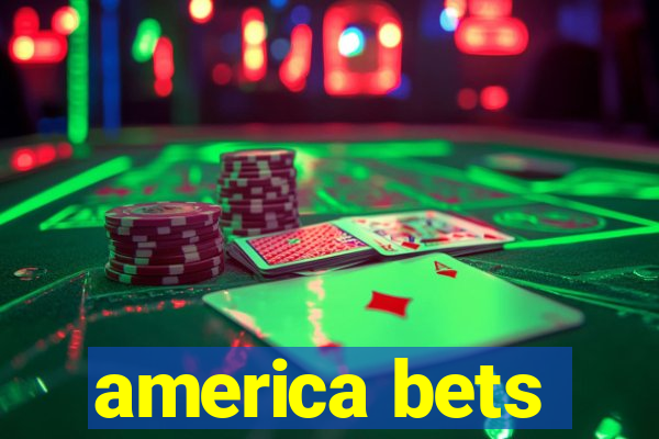 america bets