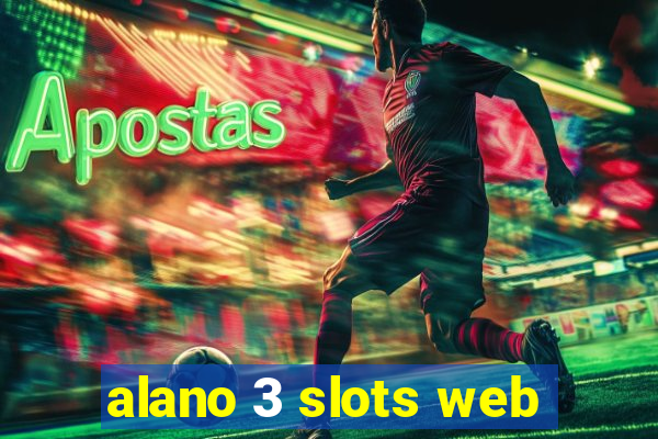 alano 3 slots web