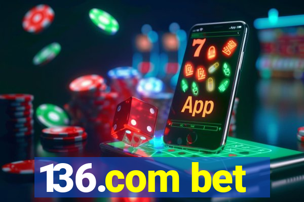 136.com bet