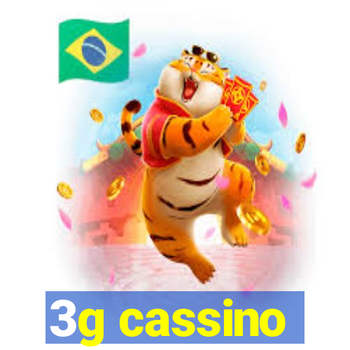 3g cassino