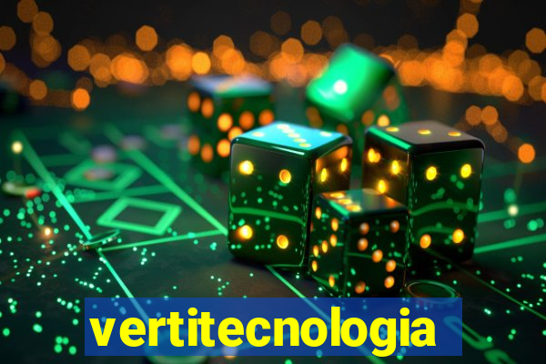 vertitecnologia