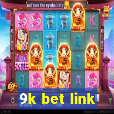 9k bet link