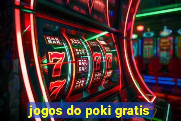 jogos do poki gratis