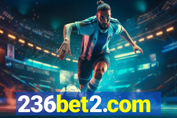 236bet2.com