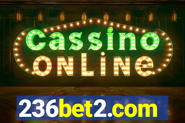 236bet2.com