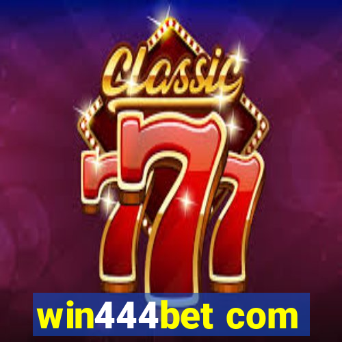 win444bet com