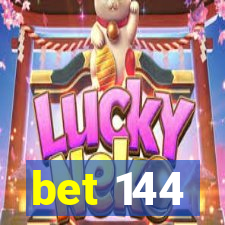 bet 144