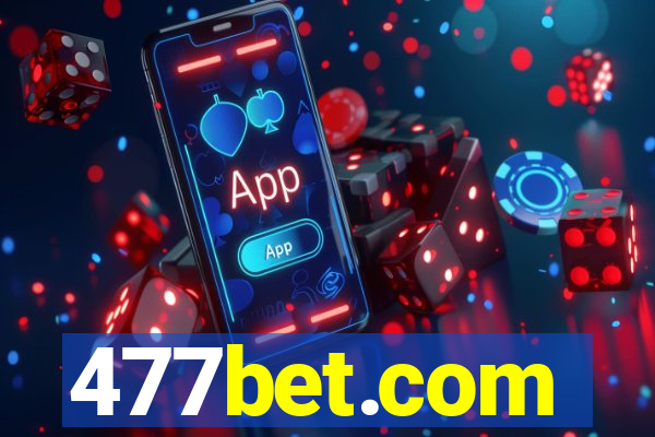 477bet.com