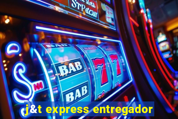 j&t express entregador