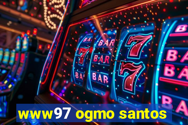 www97 ogmo santos