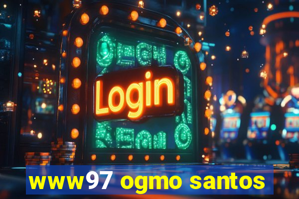 www97 ogmo santos