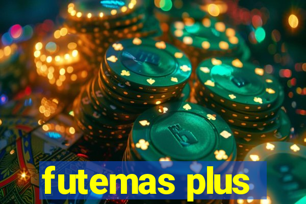 futemas plus