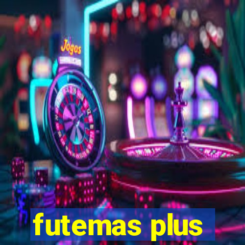 futemas plus