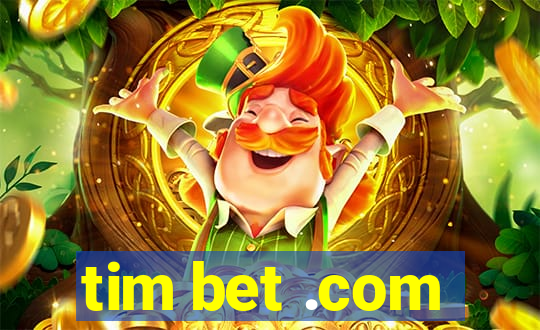 tim bet .com