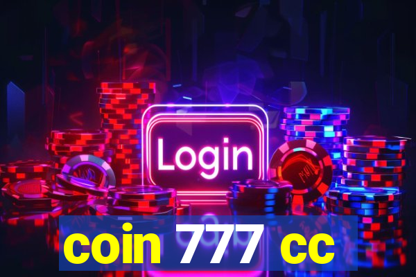 coin 777 cc